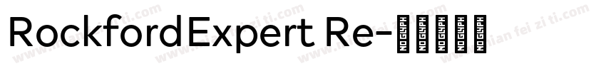 RockfordExpert Re字体转换